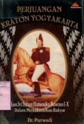 PERJUANGAN KRATON YOGYAKARTA: JASA SRI SULTAN HAMENGKUBUWONO I-X DALAM MEMAKMURKAN RAKYAT