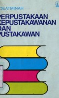 PERPUSTAKAAN KEPUSTAKAWANAN DAN PUSTAKAWAN