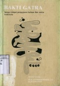 BAKTI GATRA: BUNGA RAMPAI PENGAJARAN BAHASA DAN SASTRA INDONESIA