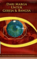 DARI MARGA UNTUK GEREJA & BANGSA