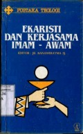 EKARISTI DAN KERJASAMA IMAM-AWAM