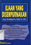 EJAAN YANG DISEMPURNAKAN: KEP. MENDIKBUD NO. 0543A TH. 1987