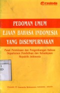 PEDOMAN UMUM EJAAN BAHASA INDONESIA YANG DISEMPURNAKAN