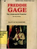FREDDIE GAGE: THE UNDERWORLD PREACHER WITH STAN REDDING