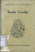 IBADAT GEREJA: LITURGI MISA DAN PERKEMBANGANNJA