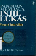 PANDUAN MEMBACA INJIL LUKAS