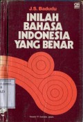 INILAH BAHASA INDONESIA YANG BENAR