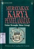 MERAYAKAN KARYA PENYELAMATAN DALAM KERANGKA TAHUN LITURGI