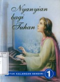 NYANYIAN BAGI TUHAN