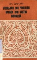 PENGUJIAN DAN PENILAIAN BAHASA DAN SASTRA INDONESIA