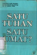 SATU TUHAN SATU UMAT?
