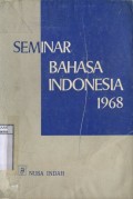 SEMINAR BAHASA INDONESIA 1968
