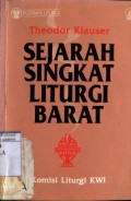 SEJARAH SINGKAT LITURGI BARAT