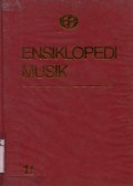 ENSIKLOPEDI MUSIK: VOLUME 1