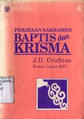 PERAYAAN SAKRAMEN BAPTIS DAN KRISMA