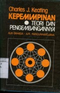 KEPEMIMPINAN: TEORI DAN PENGEMBANGANNYA