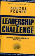 LEADERSHIP THE CHALLENGE (TANTANGAN KEPEMIMPINAN)