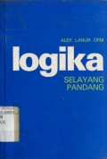 LOGIKA: SELAYANG PANDANG