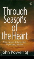 THROUGH SEASONS OF THE HEART (MENELUSURI RELUNG HATI SEPANJANG MUSIM)