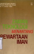 ZAMAN TEKNOLOGI MENANTANG PEWARTAAN IMAN