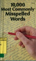 10000 MOST COMMONLY MISSPELLED WORDS