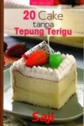 20 CAKE TANPA TEPUNG TERIGU