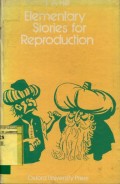 ELEMENTARY STORIES FOR REPRODUCTION