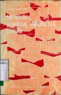 MENUJU BAHASA INDONESIA UMUM