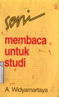 SENI MEMBACA UNTUK STUDI