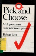 PICK AND CHOOSE: MULTIPLE CHOICE
