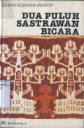 DUA PULUH SASTRAWAN BICARA