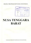 PROFIL PROPINSI REPUBLIK INDONESIA: NUSA TENGGARA BARAT