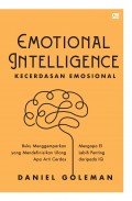 Emotional Inttelligence : kecerdasan emosional