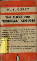 THE CASE FOR FEDERAL UNION