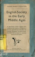 ENGLISH SOCIETY IN THE EARLY MIDDLE AGES