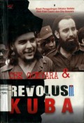 CHE GUEVARA & REVOLUSI KUBA