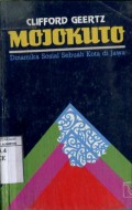 MOJOKUTO: DINAMIKA SOSIAL SEBUAH KOTA DI JAWA