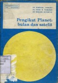 PENGIKUT PLANET : BULAN DAN SATELIT