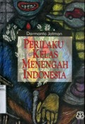 PERILAKU KELAS MENENGAH INDONESIA