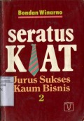 SERATUS KIAT JURUS SUKSES KAUM BISNIS