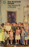 THE AMERICAN PEOPLE: THE HISTORY OF SOCIETY