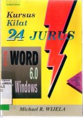 KURSUS KILAT 24 JURUS MICROSOFT WORD 6.0 FOR WINDOWS