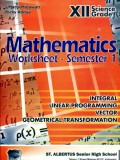 MATHEMATICS WORKSHEET XII SCIENCE GRADE SEMESTER 1