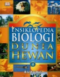ENSIKLOPEDIA BIOLOGI DUNIA HEWAN 3: BURUNG