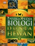 ENSIKLOPEDIA BIOLOGI DUNIA HEWAN 7: INVERTEBRATA