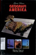 GARIS BESAR GEOGRAFI AMERIKA