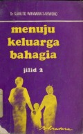 MENUJU KELUARGA BAHAGIA JILID 2
