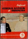 SEDJARAH GEREDJA KATOLIK DI INDONESIA
