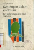 KEHIDUPAN DALAM SETETES AIR