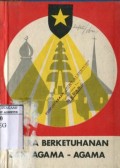 NEGARA BERKETUHANAN DAN AGAMA-AGAMA